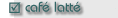 caf� latt�