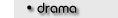 [ drama / histocial fiction / romance titles ]